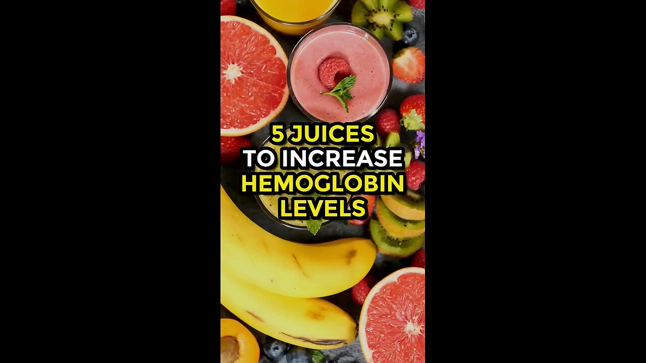 5JUICES INCREASE HEMOGLOBIN LEVEL