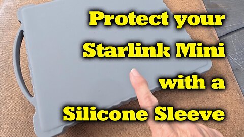 Starlink Mini Silicone Sleeve - protects my investment