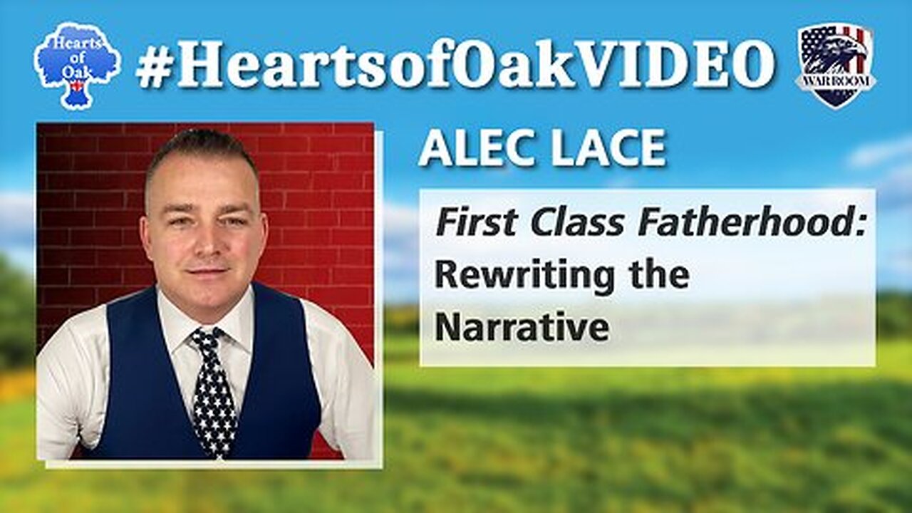 "Alec Lace - First Class Fatherhood: Rewriting the Narrative"