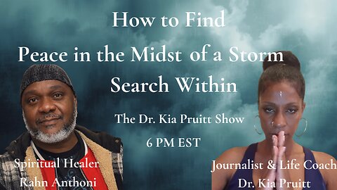 Relying on the God Within ~Rahn Anthoni & Dr. Kia Pruitt