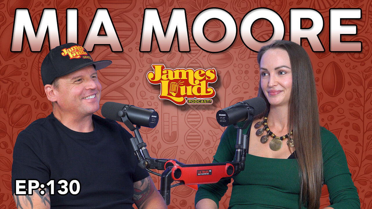 Mia Moore with Redwood Roots | James Loud Podcast EP#130