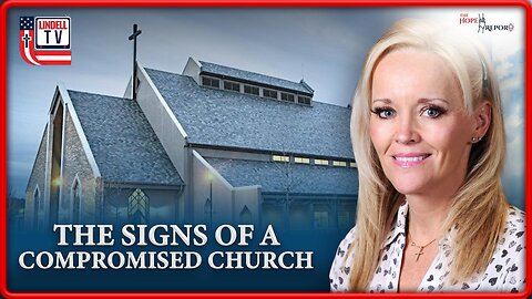 SIGNS OF A COMPROMISED CHURCH