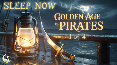 🏴‍☠️ The Golden Age of Piracy ⚔️- Sleep Story with Ocean Waves 🌊
