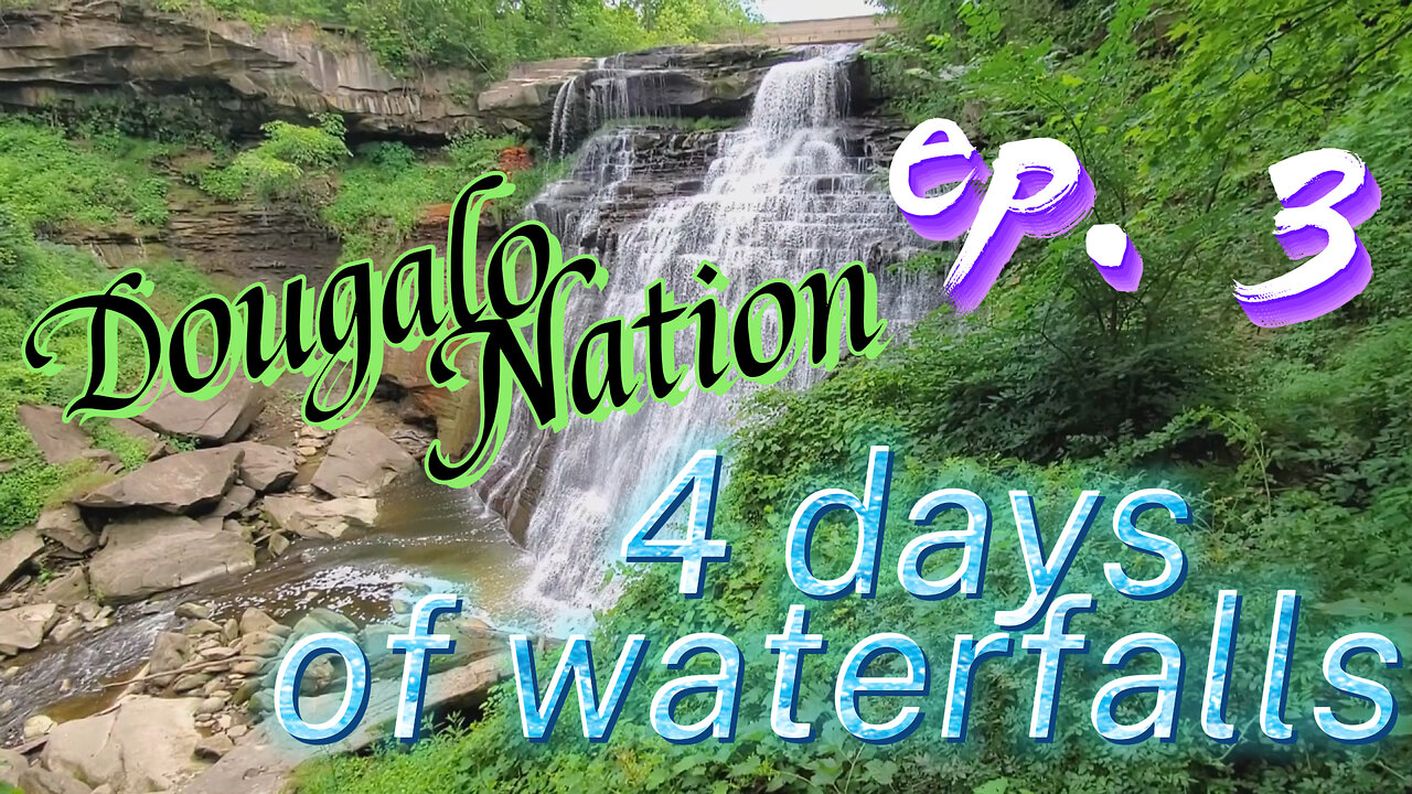 4 days of waterfalls Ep. 3 [amazing 60-ft Brandywine Falls, historic Chagrin Falls popcorn shop]