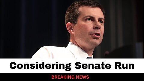 Pete Buttigieg Considering Senate Run In This State