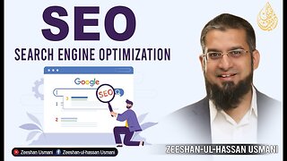 Search Engine Optimization | سرچ انجن آپٹیمائیزیشن | Zeeshan Usmani