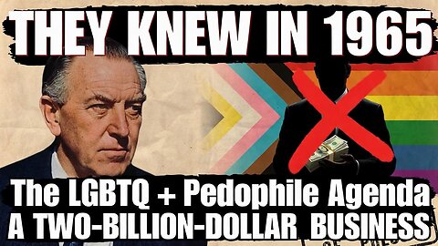 They Knew In 1965: The Press Exposed The LGBTQ & Pedophile Agenda — “A Two-Billion-Dollar Business”