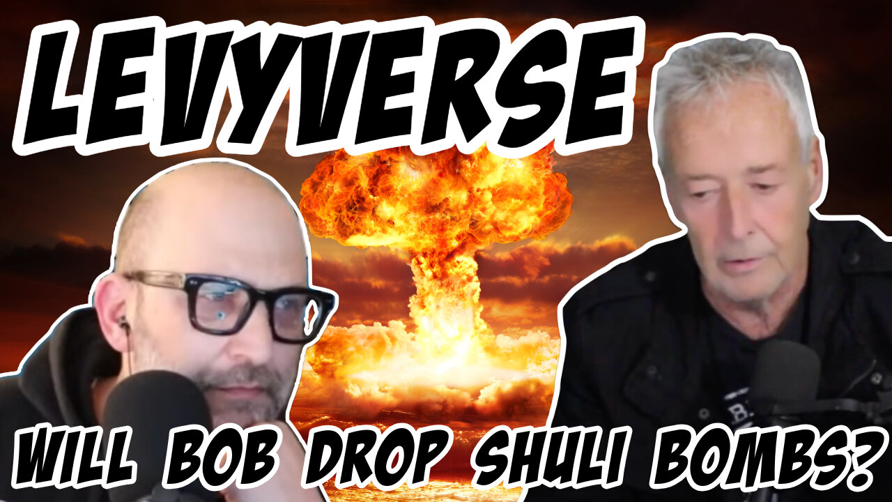 Levyverse 12/24/24: Is Shuli forcing Bob to drop "the bombs"?!?