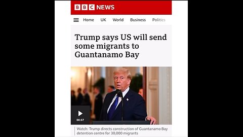 Trump states that the US will send some migrants to Guantanamo Bay