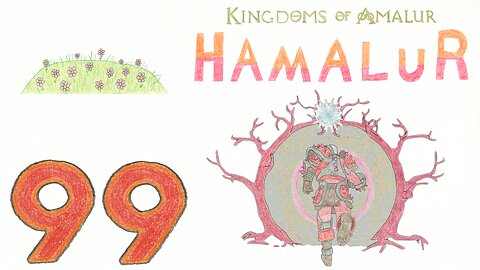 Hamalur (KOA) - EP 99 - Return to Grape Gate - Discount Plays