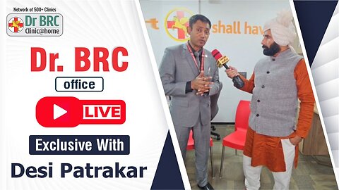 Dr. BRC Office LIVE | Exclusive With Desi Patrakar