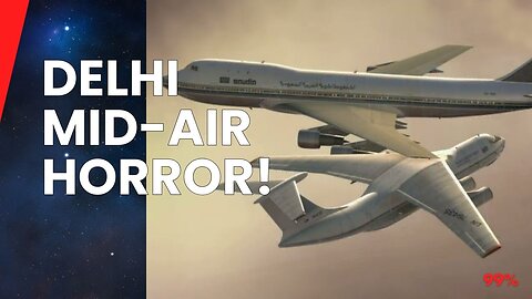 CHARKHI DADRI COLLISION: 349 DEAD! Mid-Air Horror Over Delhi!