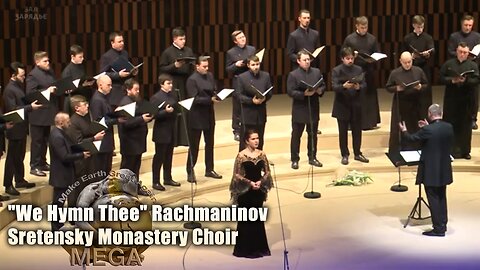 "We Hymn Thee" Rachmaninov - Sretensky Monastery Choir