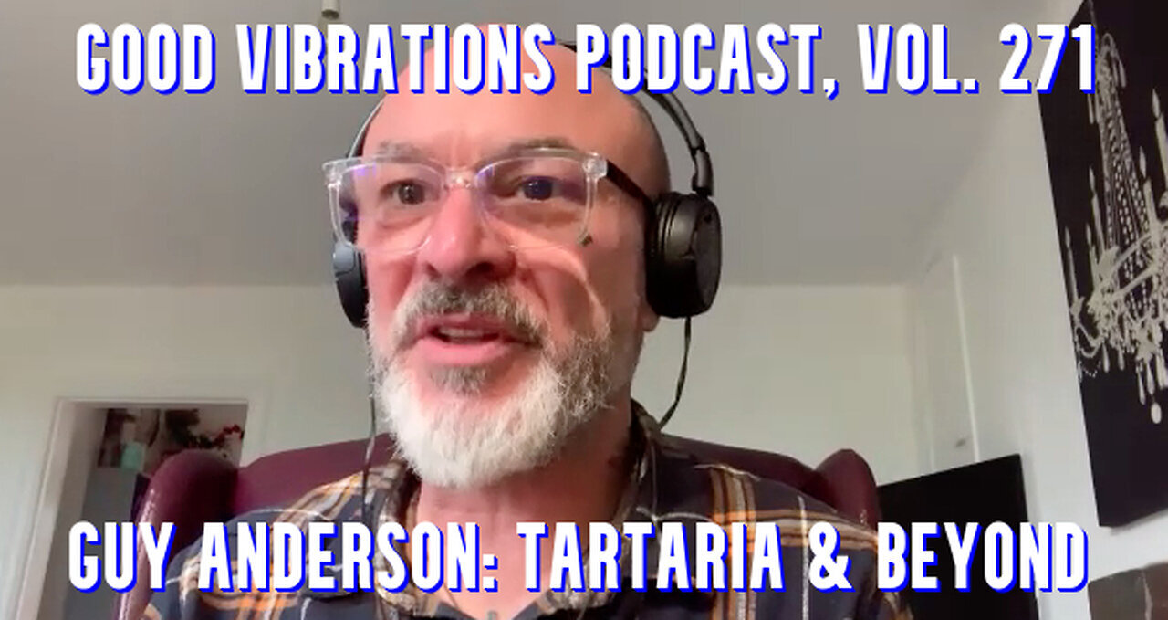 GUY ANDERSON - TARTARIA & BEYOND - biggest secret ever kept from humanity