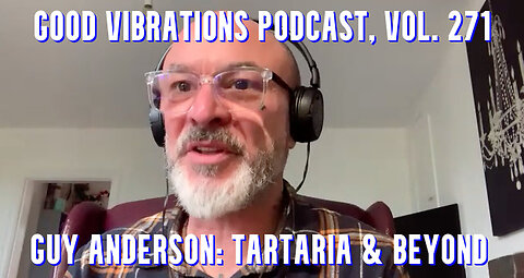 GUY ANDERSON - TARTARIA & BEYOND - biggest secret ever kept from humanity