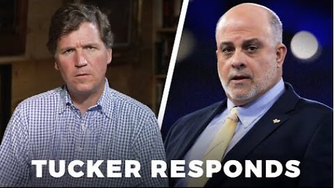 This is Why Mark Levin Will Not Debate Tucker Carlson