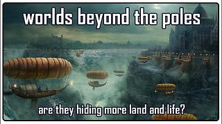 More land & more life on the flat earth: worlds beyond the poles