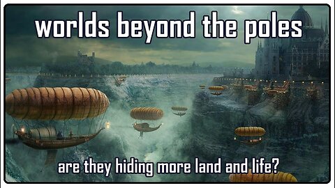 More land & more life on the flat earth: worlds beyond the poles