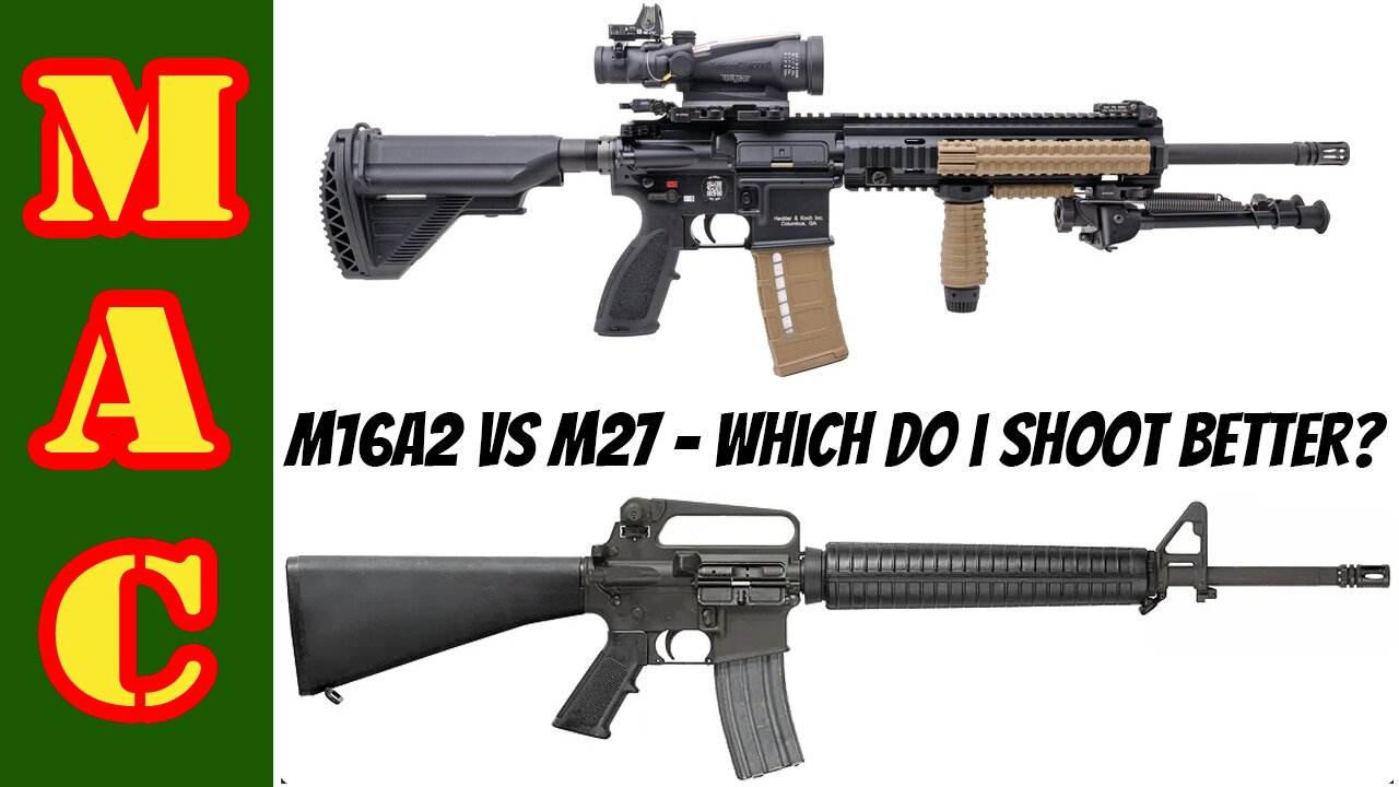 M27 IAR vs. M16A2 - Which do I shoot better?