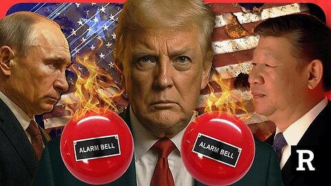 Alarm Bells Going off EVERYWHERE, and Putin and China Smell Blood