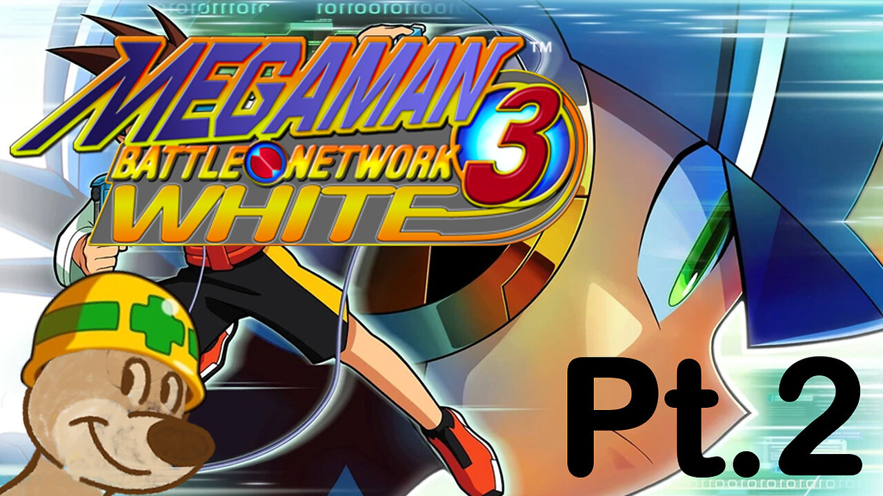 Lets Play Megaman Battle Network 3: Onward!