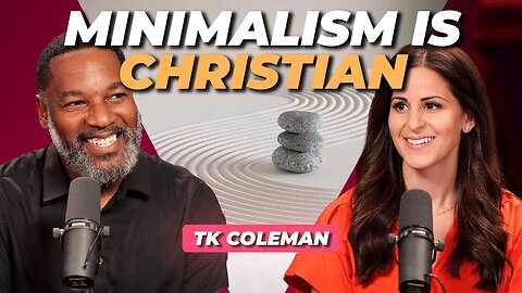 Becoming Free Through Spiritual Minimalism w/T.K. Coleman | Lila Rose Podcast E150