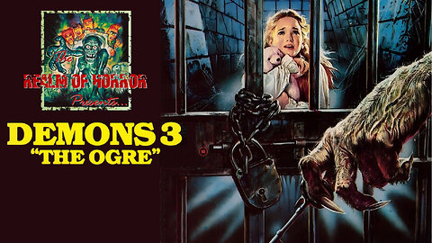 DEMONS 3: THE OGRE - A review