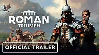 Roman Triumph - Official Demo Trailer