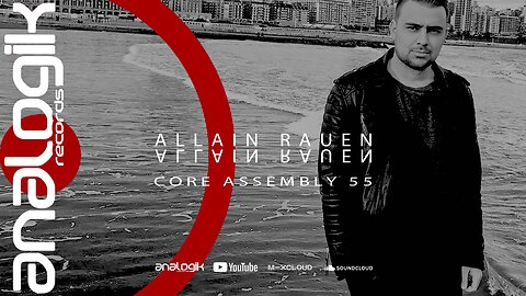 ALLAIN RAUEN - CORE ASSEMBLY 55