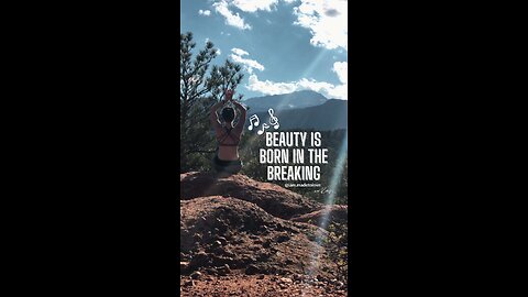 Beauty Is Born in the Breaking (Original Music)