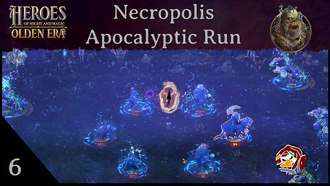 HOMM: Olden Era Apocalyptic Necropolis Playthrough Episode 6