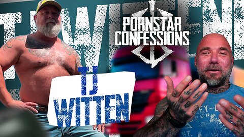 Porn Star Confessions - TJ Witten (Episode 37)