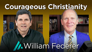 Courageous Christianity: William Federer AMS TV 605