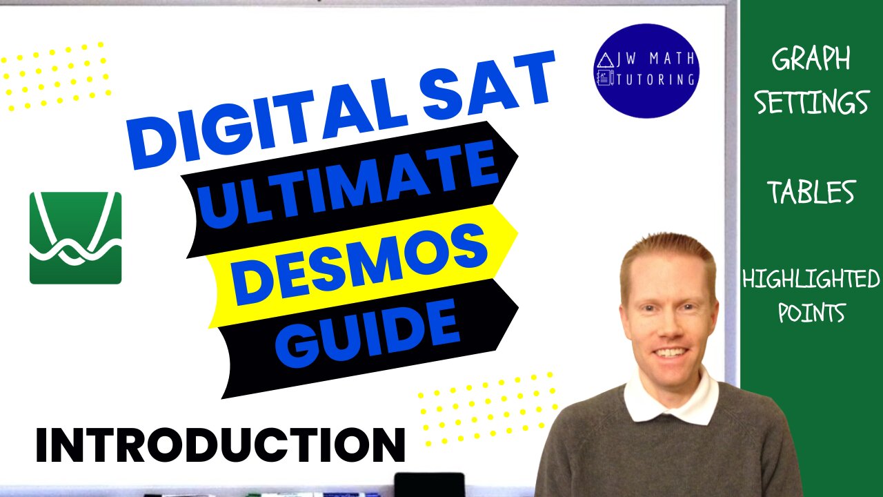 Ultimate Desmos Guide to Digital SAT Math-Part 2: Introduction to Desmos