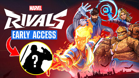 🔴 LIVE EARLY ACCESS MID SEASON UPDATE 🔥 HUMAN TORCH & THE THING SHOWCASE 💠 MARVEL RIVALS