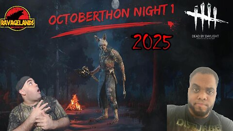 Dead By Daylight 2v8 | Octoberthon 2025 Night 1