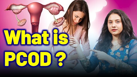 What is PCOS ,PCOD ?| Treatment Cure Medicine Surgery | Gynaecology Women Female | Dr. Bharadwaz