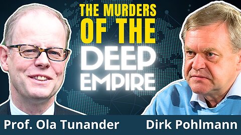 How The Deep Empire Eliminates Threats To Its Hegemony | O. Tunander & D. Pohlmann