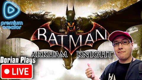 🟢 Rumble Premium Batman: Arkham Knight Revisiting This for the first time since 2015!