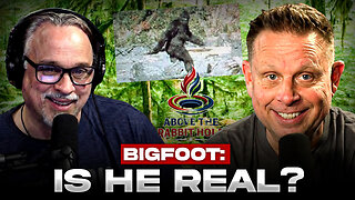 Above The Rabbit Hole EP: 014 - Bigfoot