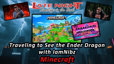 Traveling to See the Ender Dragon with IamNibz - Minecraft