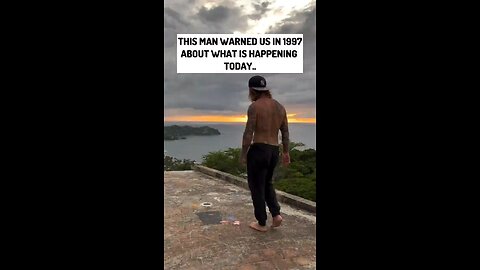 This man warned us in 1997 about what is happening today