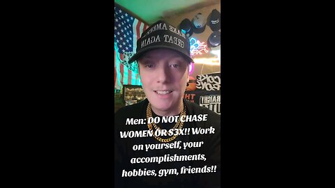 Men SHOULD NOT CHASE WOMEN OR SEX!!