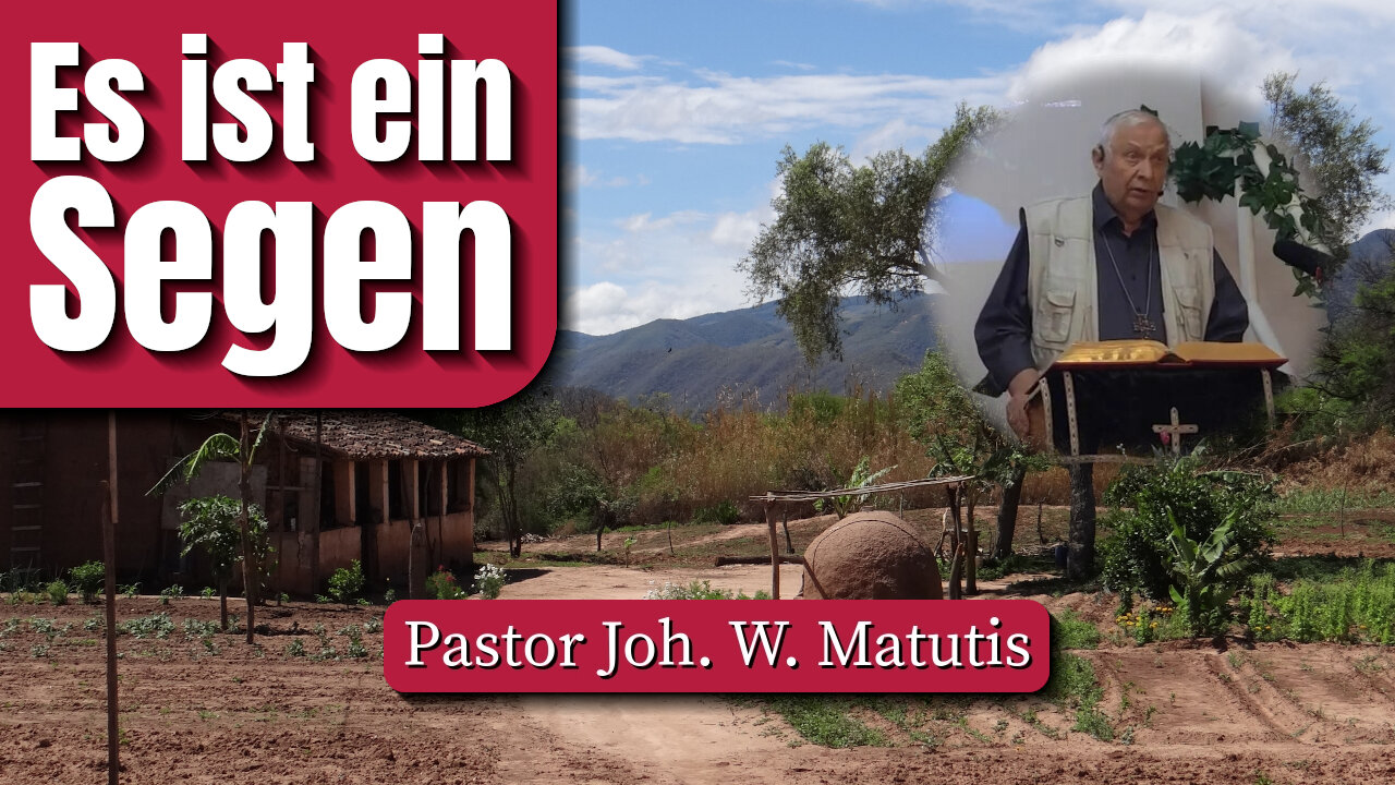 Es ist ein Segen