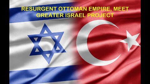 Ottoman Empire Meet Greater I Project