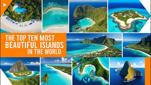 Top 10 Most beautiful Islands In The World