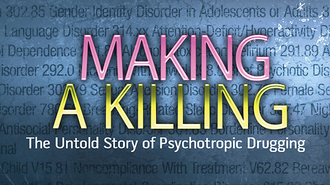 Making a Killing: The Untold Story of Psychotropic Drugging (2008) | Full Documentary