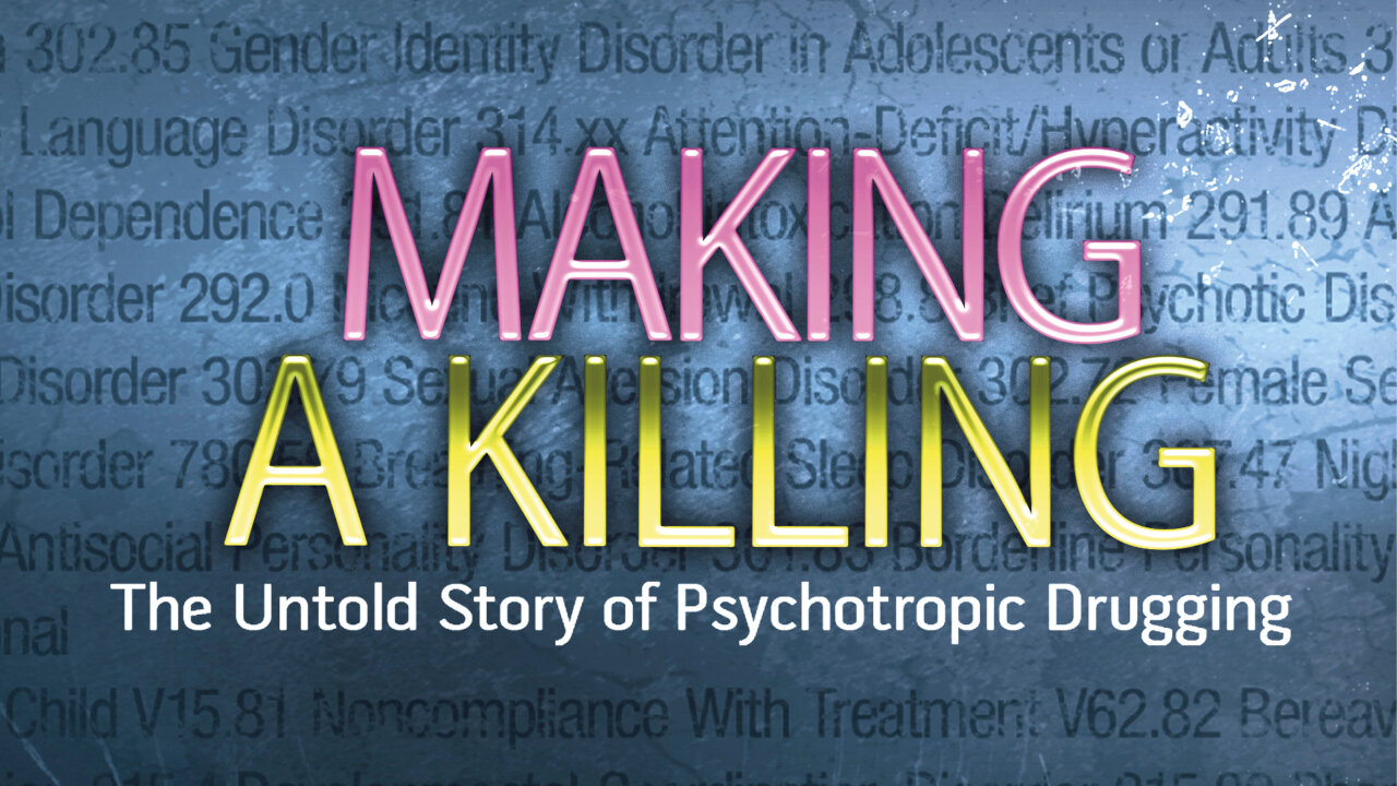 Making a Killing: The Untold Story of Psychotropic Drugging (2008) | Full Documentary