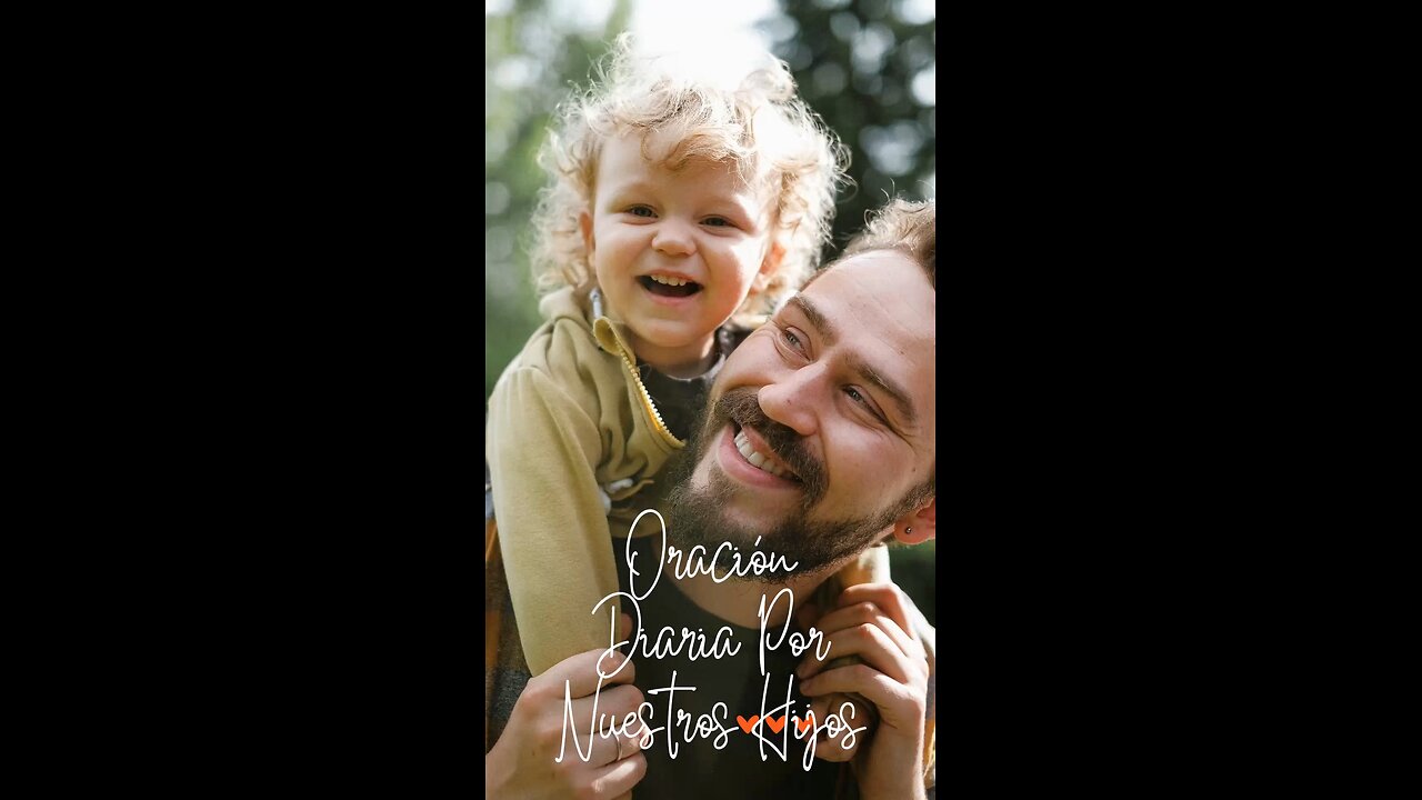 Oración Diaria por nuestros hijos 🙏