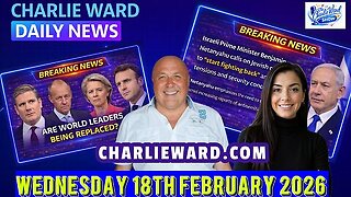 CHARLIE WARD DAILY NEWS WITH CHARLIE WARD & DREW DEMI WED 18TH FEB 2026 #breakingnews #daily